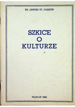 Szkice o kulturze