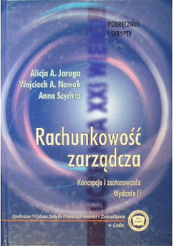 Rachunkowość zarządcza koncepcja i zastosowanie