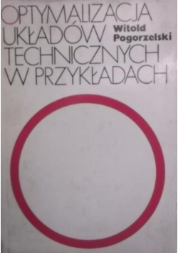Optymalizacja układów technicznych w przykładach
