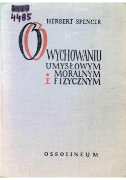O wychowaniu umysłowym moralnym i fizycznym