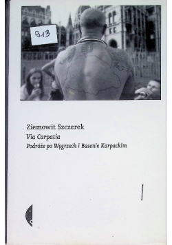 Via Carpatia Podróże po Węgrzech i Basenie Karpackim