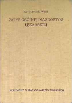 Zarys ogólnej diagnostyki lekarskiej