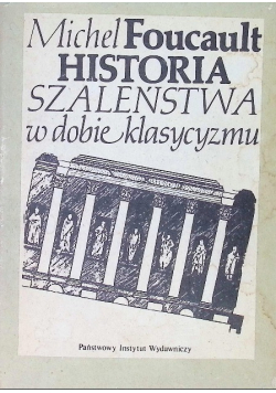 Historia Szaleństwa w dobie klasycyzmu
