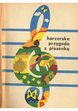 Harcerska przygoda z piosenką