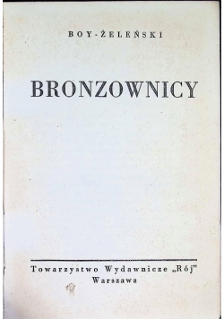 Bronzownicy 1930 r.