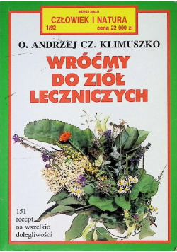 Wróćmy do ziół leczniczych