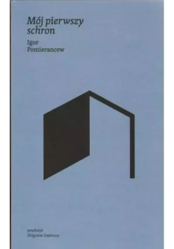 Mój pierwszy schron