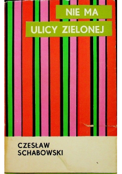 Nie ma ulicy zielonej