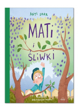 Mati i śliwki