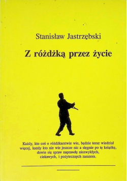 Z różdżką przez życie