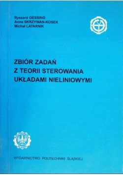 Zbiór zadań z teorii sterowania układami nieliniowymi