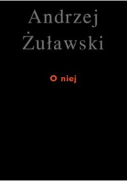 O niej