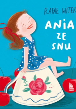 Ania ze snu