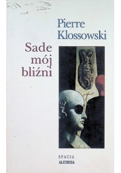 Sade mój bliźni