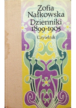 Nałkowska Dzienniki 1899 - 1905