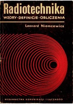 Radiotechnika wzory definicje obliczenia
