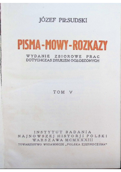 Pisma Mowy Rozkazy, Tom V 1933 r.
