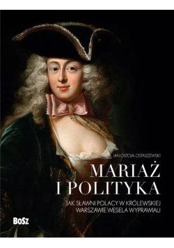 Mariaż i polityka