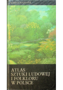 Atlas sztuki ludowej i folkloru w Polsce