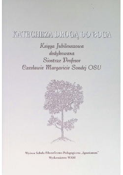 Katecheza drogą do Boga