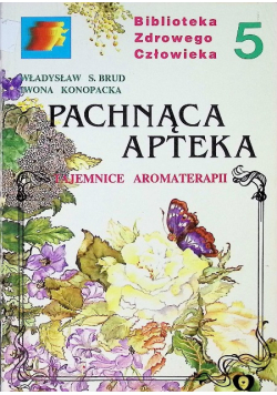 Pachnąca apteka