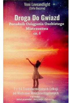 Droga do gwiazd poradnik osiągania Część 1