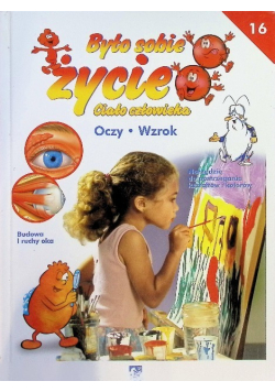 Było sobie życie Tom 16 Oczy wzrok