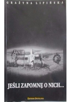Jeśli zapomnę o nich