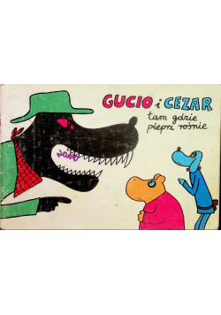Gucio i cezar Tam gdzie pieprz rośnie