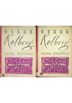 Kolberg Dzieła wszystkie Lubelskie Tom 1 i 2