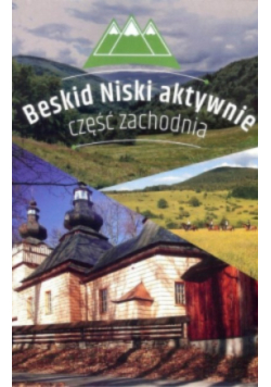 Beskid Niski aktywnie Część zachodnia