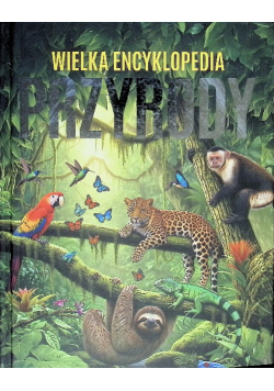 Wielka encyklopedia przyrody