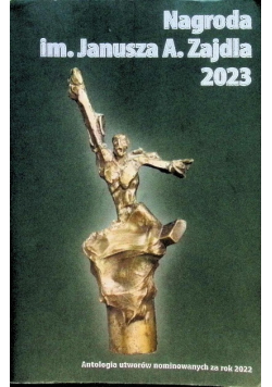 Nagroda im.Janusza A.Zajdla 2023 Antologia utworów nominowanych za rok 2022