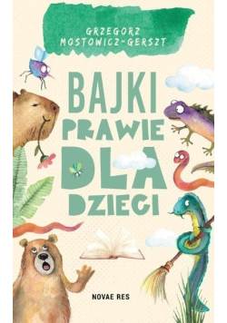 Bajki (prawie) dla dzieci