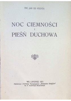 Noc Ciemności i Pieśń Duchowa 1931 r.
