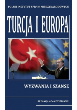 Turcja i Europa