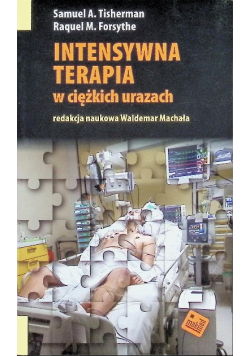 Intensywna terapia w ciężkich urazach