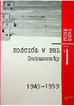Kościół w PRL Dokumenty 1945 - 1959