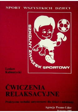 Ćwiczenia relaksacyjne