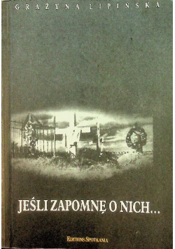 Jeśli zapomnę o nich