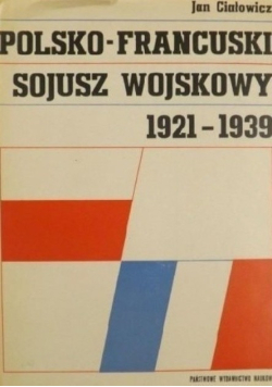 Polsko francuski sojusz wojskowy 1921
