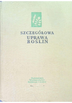 Szczegółowa Uprawa Roślin