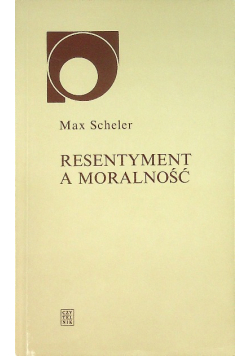 Resentyment a moralność