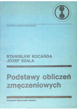 Podstawy obliczeń zmęczeniowych