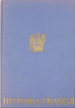 Historia Francji Tom I