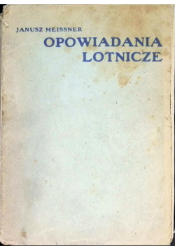 Opowiadania lotnicze 1936 r.