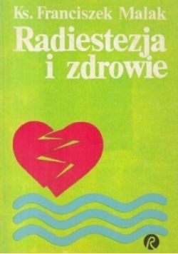 Radiestezja i zdrowie