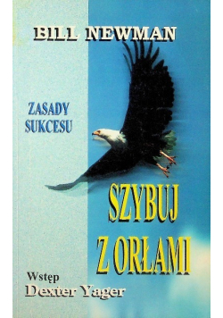 Zasady sukcesu Szybuj z orłami