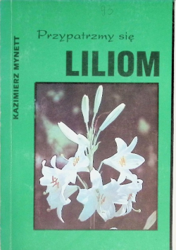 Przypatrzmy się Liliom