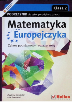 Matematyka Europejczyka 2 podręcznik zakres podstawowy i rozszerzony
